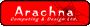 Arachna Computing & Design for web design, hosting and PC support